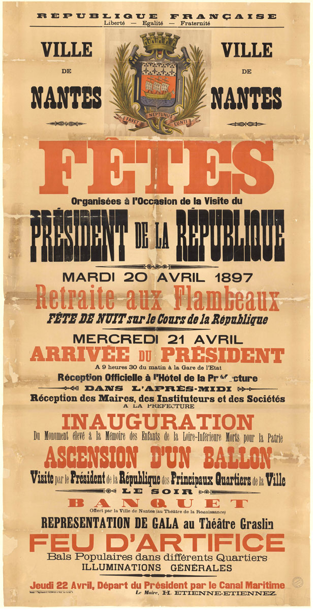 Affiche annonçant les festivités organisées à Nantes pour la venue de Félix Faure le 20 avril 1897 (6Fi654)