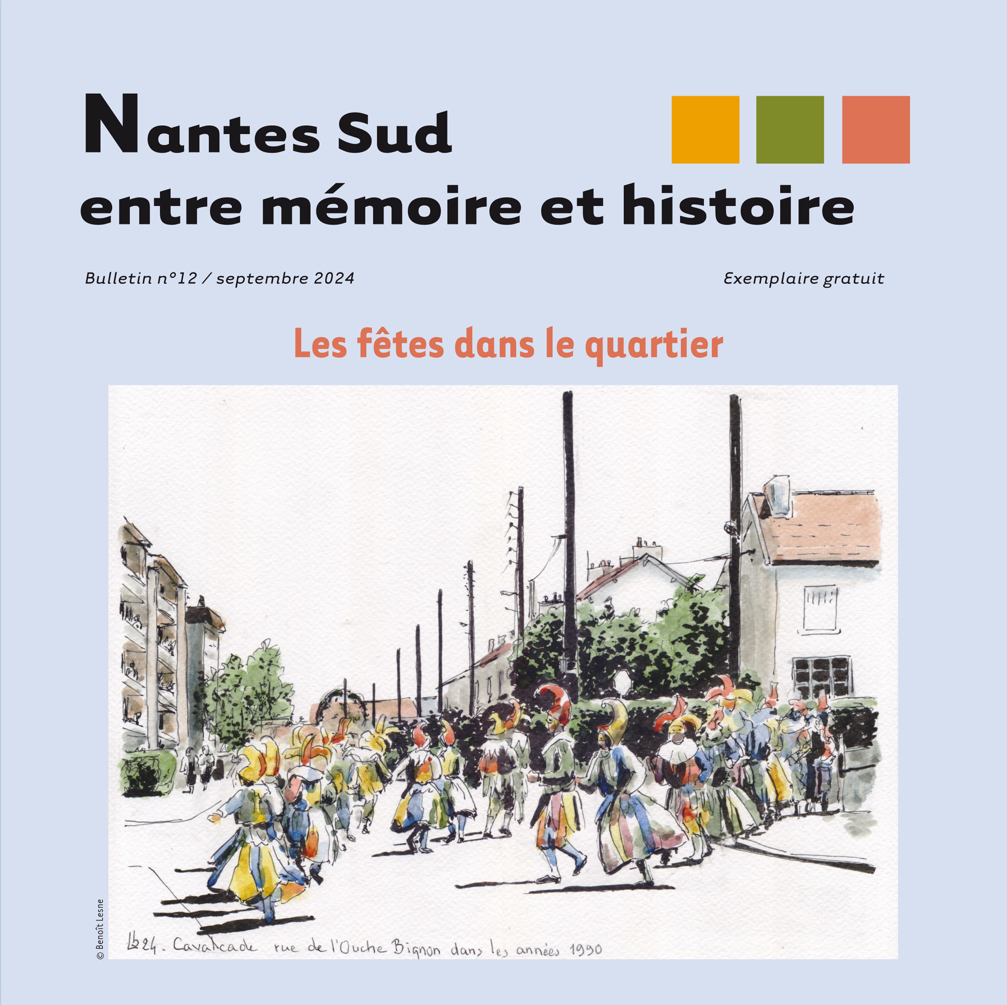 En couverture du bulletin, un dessin de Benoît Lesne, membre du groupe Mémoire de Nantes Sud, qui représente une cavalcade rue de l'Ouche-Bignon dans les années 1990 (crédit : Benoît Lesne)